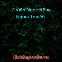 7 viên ngọc rồng ngoại truyện