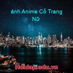 ảnh anime cổ trang nữ