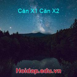 Căn x1 căn x2
