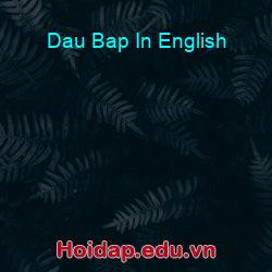 Dau bap in english