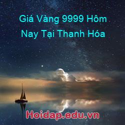 Giá vàng 9999 hôm nay tại thanh hóa