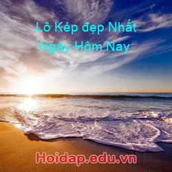 Lô kép đẹp nhất ngày hôm nay