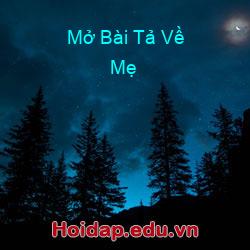 Mở bài tả về mẹ