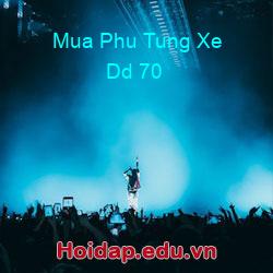 Mua phu tung xe dd 70