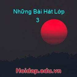 Những bài hát lớp 3
