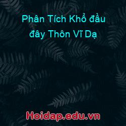 Phân tích khổ đầu đây thôn vĩ dạ