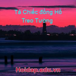 Tả chiếc đồng hồ treo tường