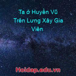 Ta ở huyền vũ trên lưng xây gia viên