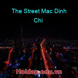 The street mac dinh chi