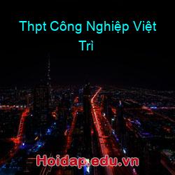Thpt công nghiệp việt trì