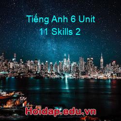 Tiếng anh 6 unit 11 skills 2