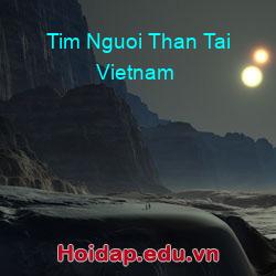 Tim nguoi than tai vietnam