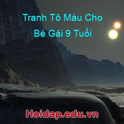 Tranh tô màu cho bé gái 9 tuổi
