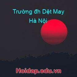 Trường đh dệt may hà nội