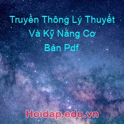 Truyền thông lý thuyết và kỹ năng cơ bản pdf