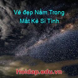 Vẻ đẹp nằm trong mắt kẻ si tình