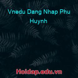 Vnedu dang nhap phu huynh